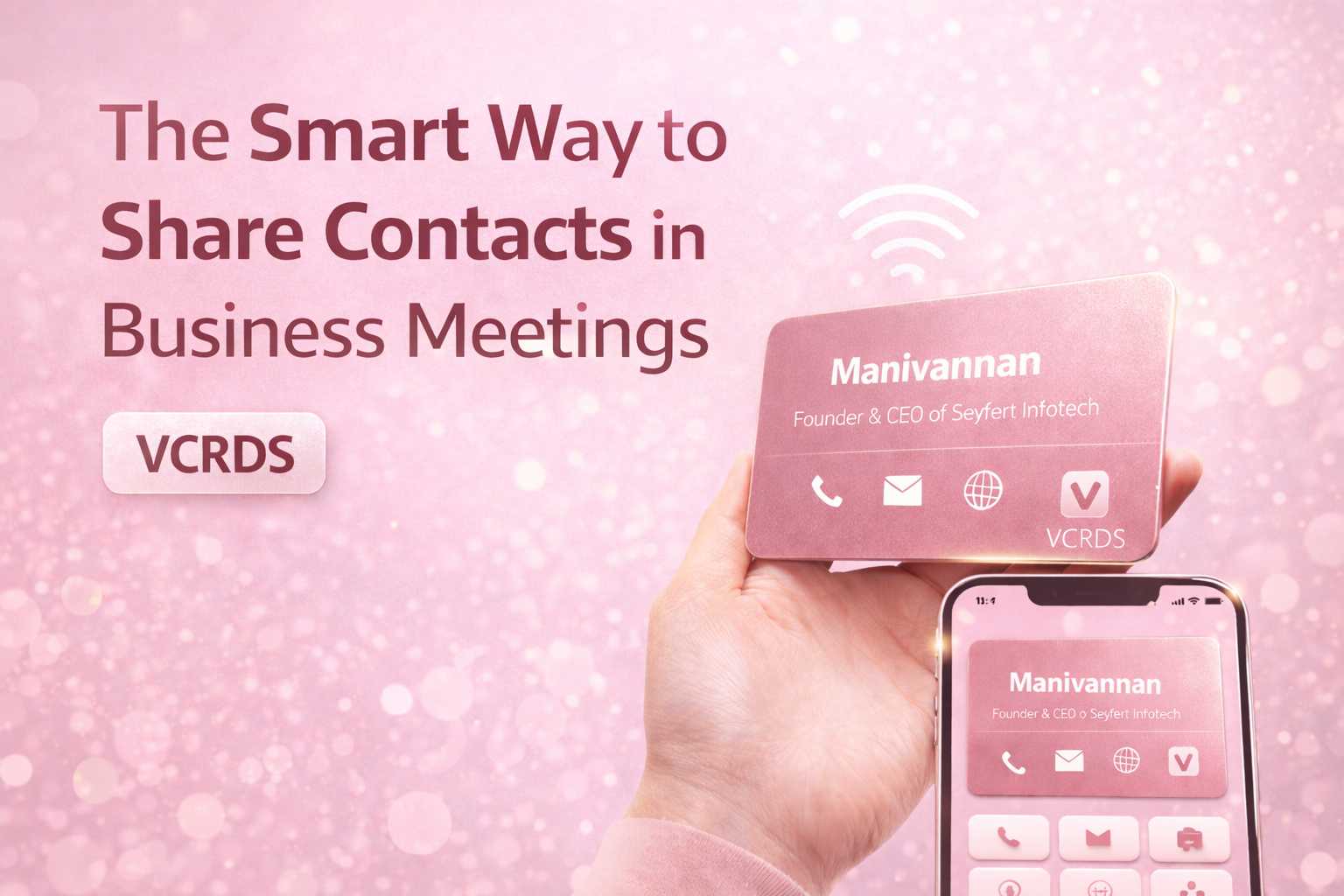 Smart Way to Share Contacts in Business Meetings