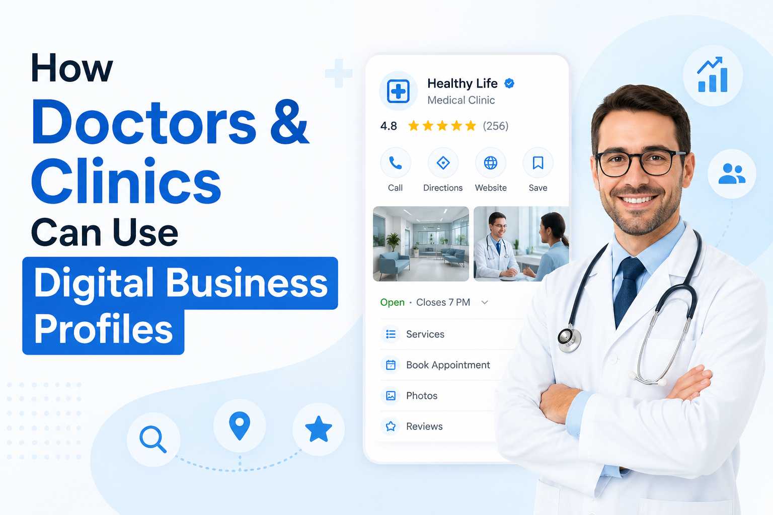How Doctors & Clinics Can Use Digital Business Profiles