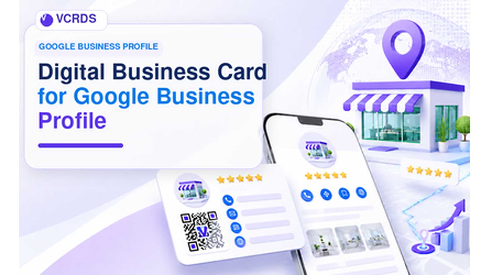 Digital Business Card for Google Business Profile: Connect Customers With Your Local Presence